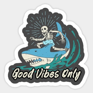 Good Vibes Only Shark Sticker